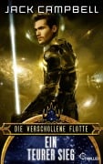 Cover-Bild zum Titel 'Die verschollene Flotte: Ein teurer Sieg' von 'Jack Campbell'