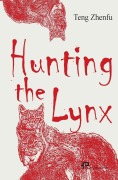 Cover-Bild zum Titel 'Hunting the Lynx/¿¿' von '¿¿'