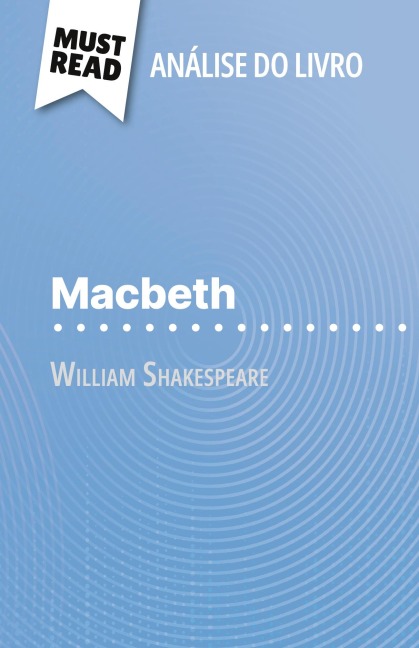 Macbeth de William Shakespeare (Análise do livro) - Claire Cornillon