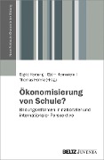 Ökonomisierung von Schule? - 