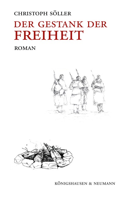 Der Gestank der Freiheit - Christoph Söller