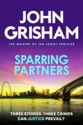 Cover-Bild zum Titel 'Sparring Partners' von 'John Grisham'