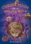 Cover-Bild zum Titel 'Chessie Bligh and the Scroll of Andelthor' von 'Thora Gabriel'