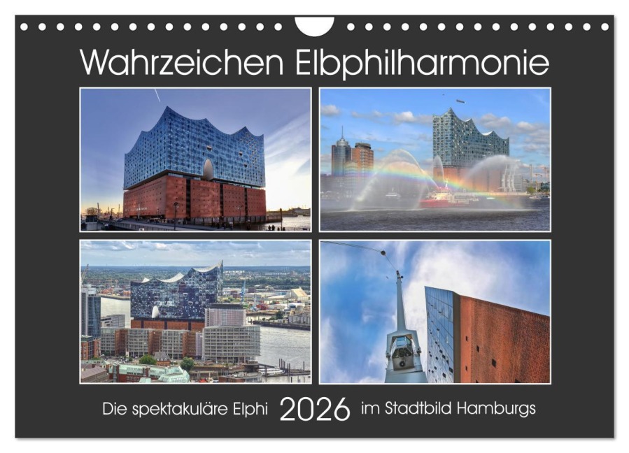 Wahrzeichen Elbphilharmonie (Wandkalender 2026 DIN A4 quer), CALVENDO Monatskalender - Mirko Weigt (c) Hamburg