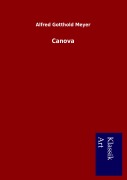 Cover-Bild zum Titel 'Canova' von 'Alfred Gotthold Meyer'
