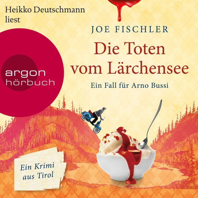 Die Toten vom Lärchensee - Ein Fall für Arno Bussi - Joe Fischler