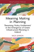 Cover-Bild zum Titel 'Meaning Making in Planning' von 'Mick Lennon'
