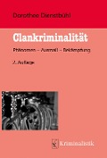 Cover-Bild zum Titel 'Clankriminalität' von 'Dorothee Dienstbühl'
