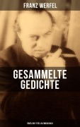 Cover-Bild zum Titel 'Gesammelte Gedichte (Über 200 Titel in einem Buch)' von 'Franz Werfel'