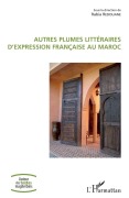 Cover-Bild zum Titel 'Autres plumes littéraires d'expression française au Maroc' von 'Redouane Rabia'