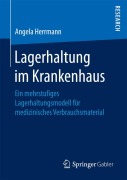 Cover-Bild zum Titel 'Lagerhaltung im Krankenhaus' von 'Angela Herrmann'