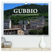 Gubbio - die mittelalterliche Stadt in Umbrien (hochwertiger Premium Wandkalender 2026 DIN A2 quer), Kunstdruck in Hochglanz - Anke van Wyk - www. germanpix. net