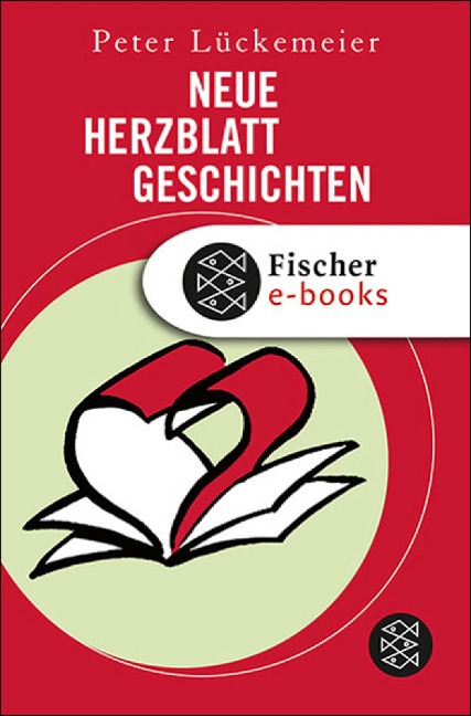 Neue Herzblatt-Geschichten - Peter Lückemeier