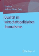 Cover-Bild zum Titel 'Qualität im wirtschaftspolitischen Journalismus' von ''