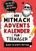 Cover-Bild zum Titel 'Der Mitmach-Adventskalender für Teenager Mädchen & Jungs Black & White Edition' von 'Agave Verlag'