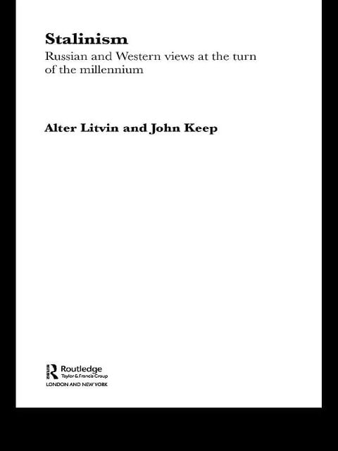 Stalinism - John L. H. Keep, Alter L. Litvin