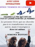 Chasse La Fée Qui Est En Toi Et Laisse Sortir La Femme - Simona Ruffini