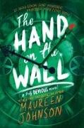 Cover-Bild zum Titel 'The Hand on the Wall' von 'Maureen Johnson'