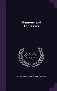 Cover-Bild zum Titel 'Memoirs and Addresses' von 'Louis Burchett McFarland'
