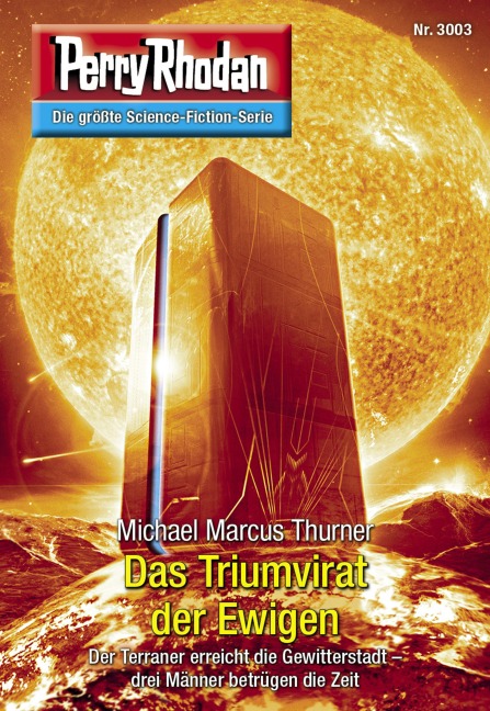 Perry Rhodan 3003: Das Triumvirat der Ewigen - Michael Marcus Thurner