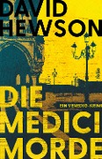 Cover-Bild zum Titel 'Die Medici-Morde' von 'David Hewson'