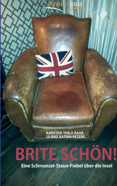 Brite schön! - Ulrike Katrin Peters, Karsten-Thilo Raab