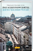 Cover-Bild zum Titel 'Das Scheunenviertel und die Spandauer Vorstadt' von 'Wolfgang Feyerabend, Thomas Rasche, Veit Stiller'