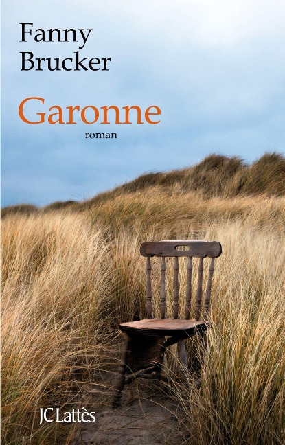 Garonne - Fanny Brucker