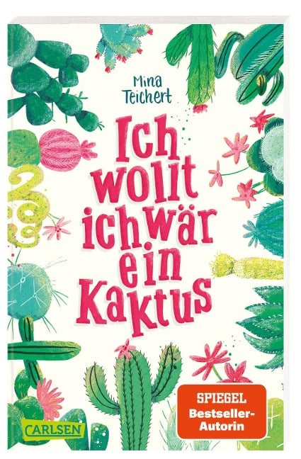 Ich wollt, ich wär ein Kaktus - Mina Teichert