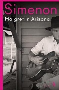 Cover-Bild zum Titel 'Maigret in Arizona' von 'Georges Simenon'