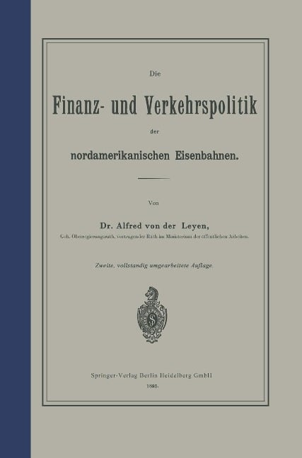 Die Finanz- und Verkehrspolitik der nordamerikanischen Eisenbahnen - Na Leyen