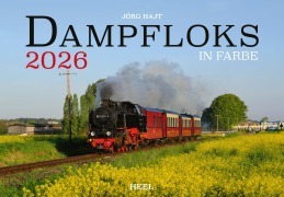 Dampfloks in Farbe Kalender 2026 - Jörg Hajt