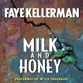 Cover-Bild zum Titel 'Milk and Honey Lib/E' von 'Faye Kellerman'