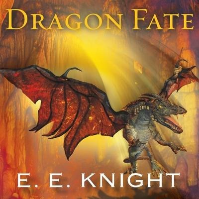 Dragon Fate - E. E. Knight