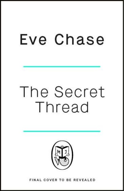 The Secret Thread - Eve Chase