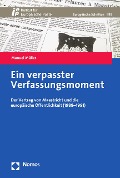 Cover-Bild zum Titel 'Ein verpasster Verfassungsmoment' von 'Manuel Müller'