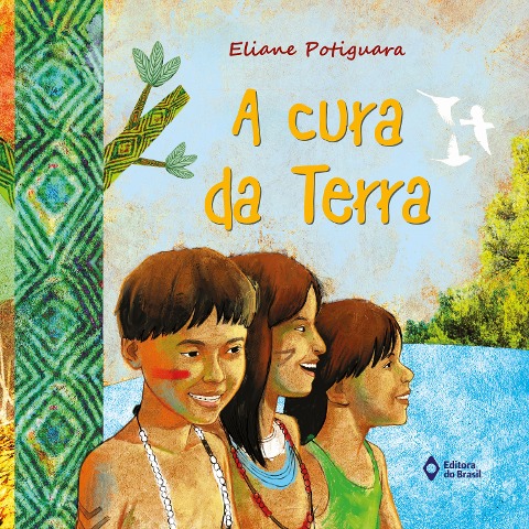 A cura da terra - Eliane Potiguara