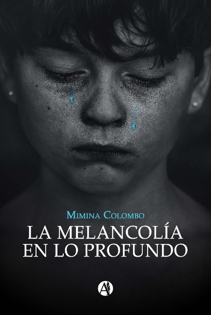 La Melancolía en lo Profundo - Mimina Colombo