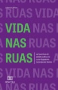 Vida nas Ruas - Julianna Laffront