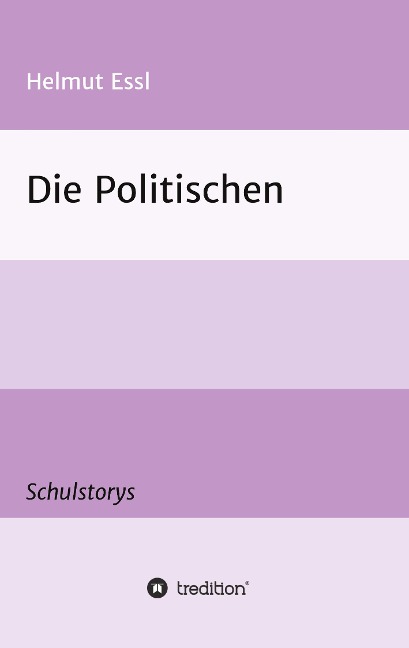Die Politischen - Helmut Essl