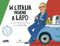 Cover-Bild zum Titel 'W l'Italia insieme a Lapo' von 'Lapo Elkann'