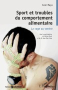 Cover-Bild zum Titel 'Sport et troubles du comportement alimentaire' von 'Raca ivan, Marine Noret, Jean-Marc Sène'