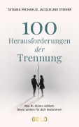 Cover-Bild zum Titel '100 Herausforderungen der Trennung' von 'Tatjana Michaelis, Jacqueline Steiner'