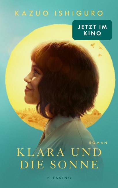 Klara und die Sonne - Kazuo Ishiguro