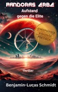 Cover-Bild zum Titel 'Pandoras Erbe' von 'Benjamin-Lucas Schmidt'