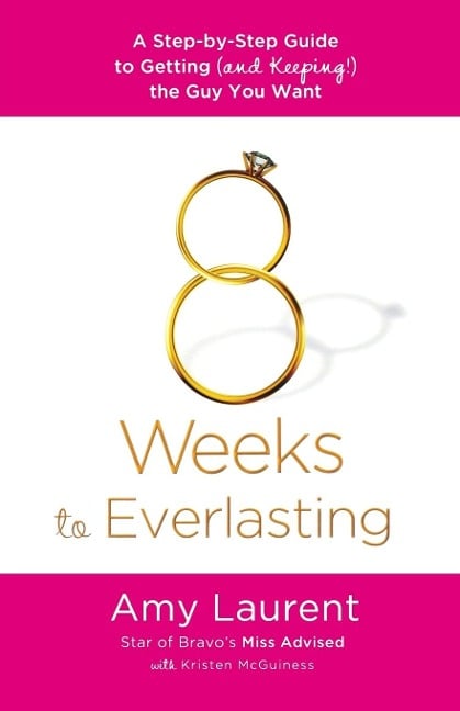 8 Weeks to Everlasting - Amy Laurent