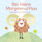 Cover-Bild zum Titel 'Das kleine Morgenmufflon' von 'Carolin Jenkner-Kruel, Tatjana Lorenz'