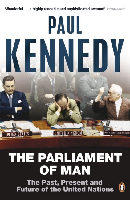 The Parliament of Man - Paul Kennedy