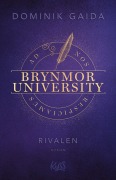 Cover-Bild zum Titel 'Brynmor University - Rivalen' von 'Dominik Gaida'