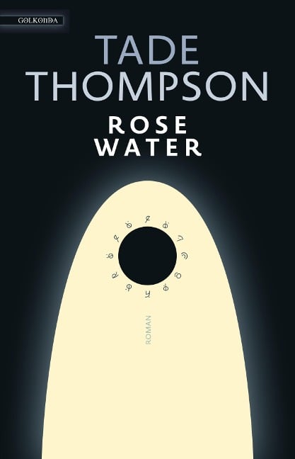 Rosewater - Tade Thompson